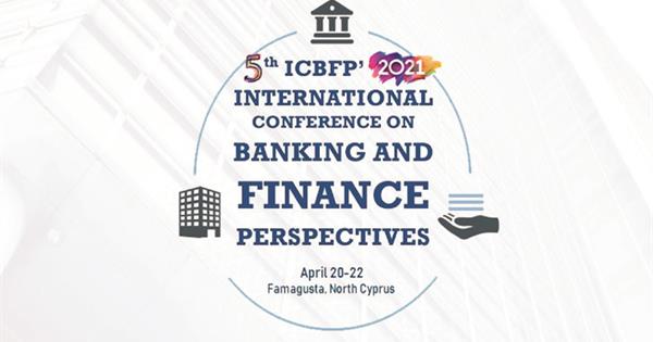 EMU TO HOLD THE “5th INTERNATIONAL CONFERENCE ON BANKING AND FINANCE PERSPECTIVES”
