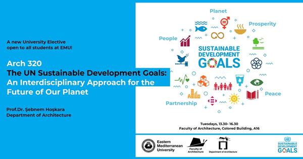 EMU Department of Architecture Takes a New Step to Support the United Nations Sustainable Development Goals