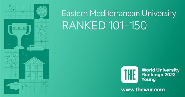 EMU Appears 1st in Cyprus and 3rd in Turkey in the World’s Young University Rankings